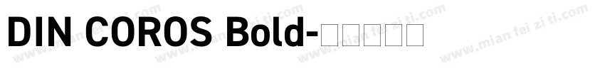 DIN COROS Bold字体转换